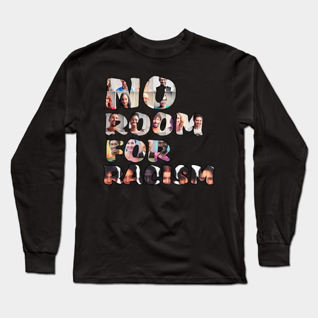 No hay lugar para racismo Long Sleeve T-Shirt by YAZERU